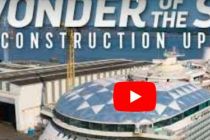 VIDEO: RCI-Royal Caribbean's Wonder of the Seas construction update