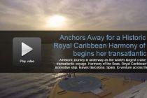 Harmony of the Seas on her Transatlantic Crossing: VIDEO